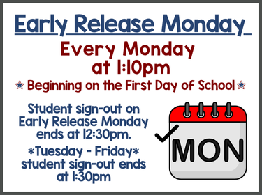  Early Release Mondays